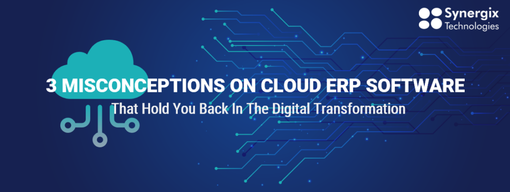 banner misconception 1024x387 - 3 Misconceptions on Cloud ERP Software