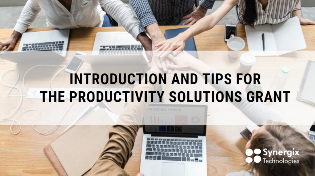 Intorduction and tips for the PSG 5 1024x573 - Introduction and Tips for the Productivity Solutions Grant