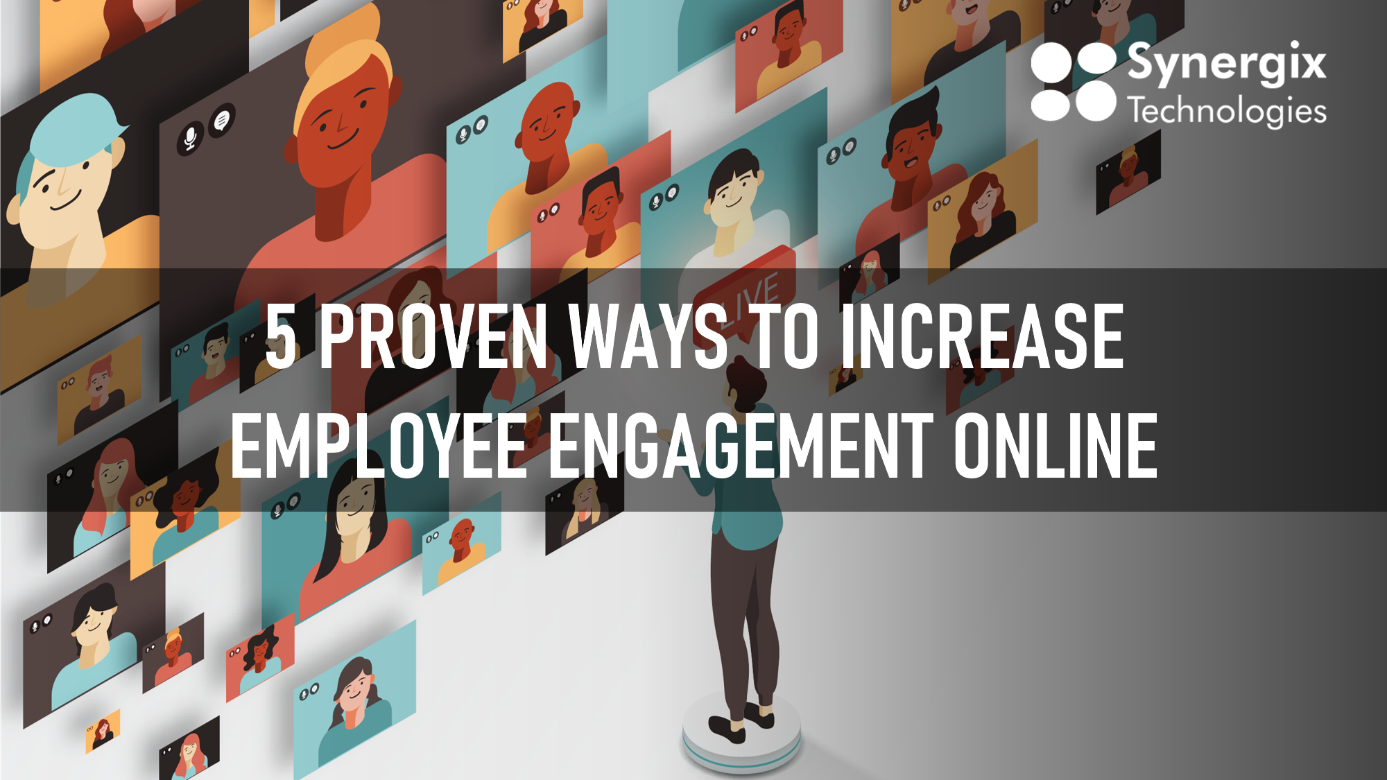 5 Proven Ways to Increase Employee Engagement Online